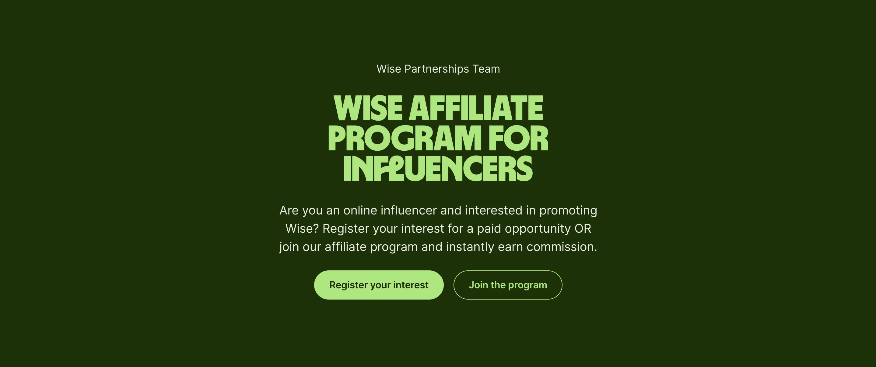 Wise's affiliate program hero image on its affiliate landing page, one of the 20 winning affiliate marketing programs in 2024.