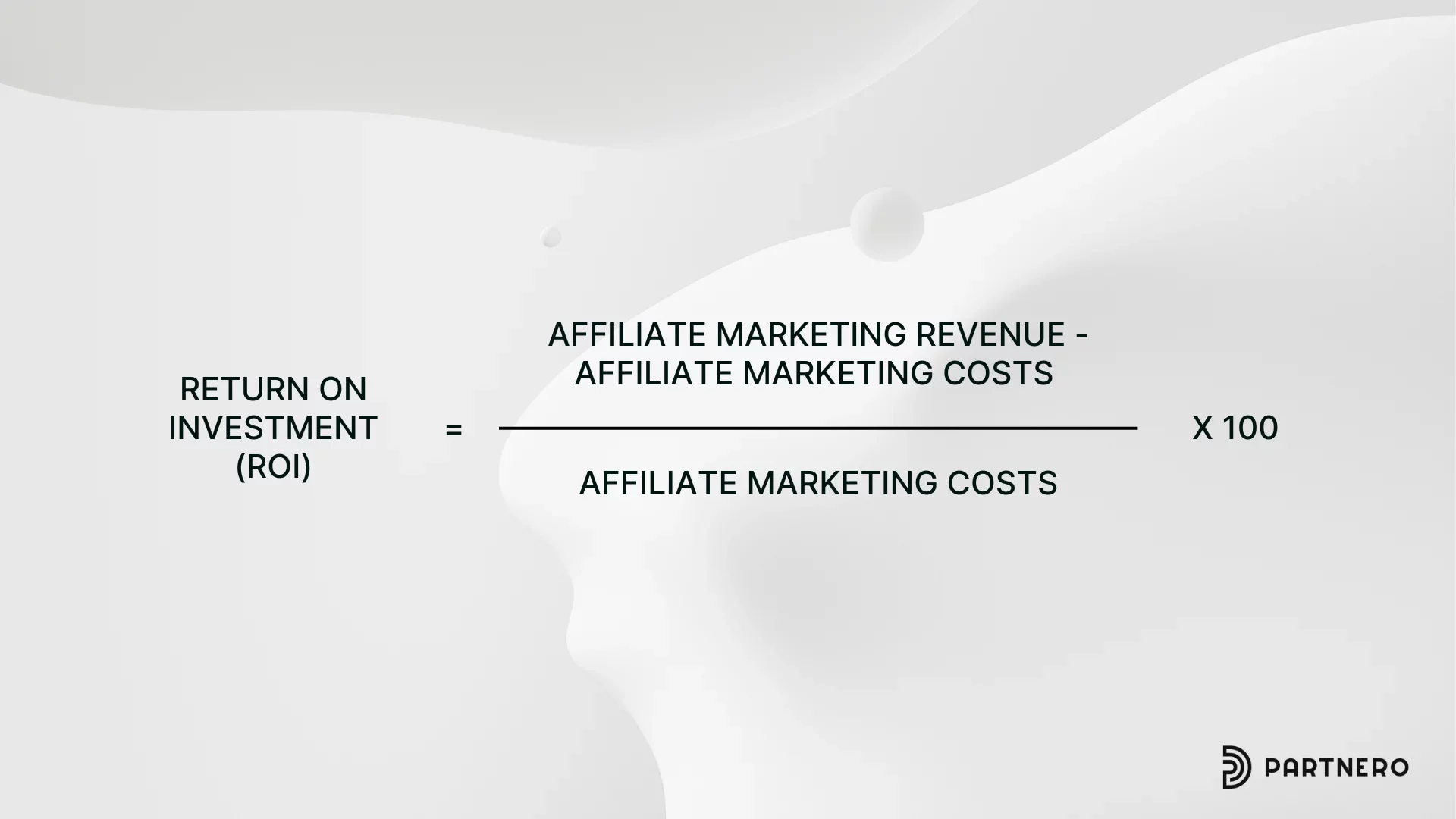 affiliate return on invesment formula, an affiliate marketing benchmark and KPI