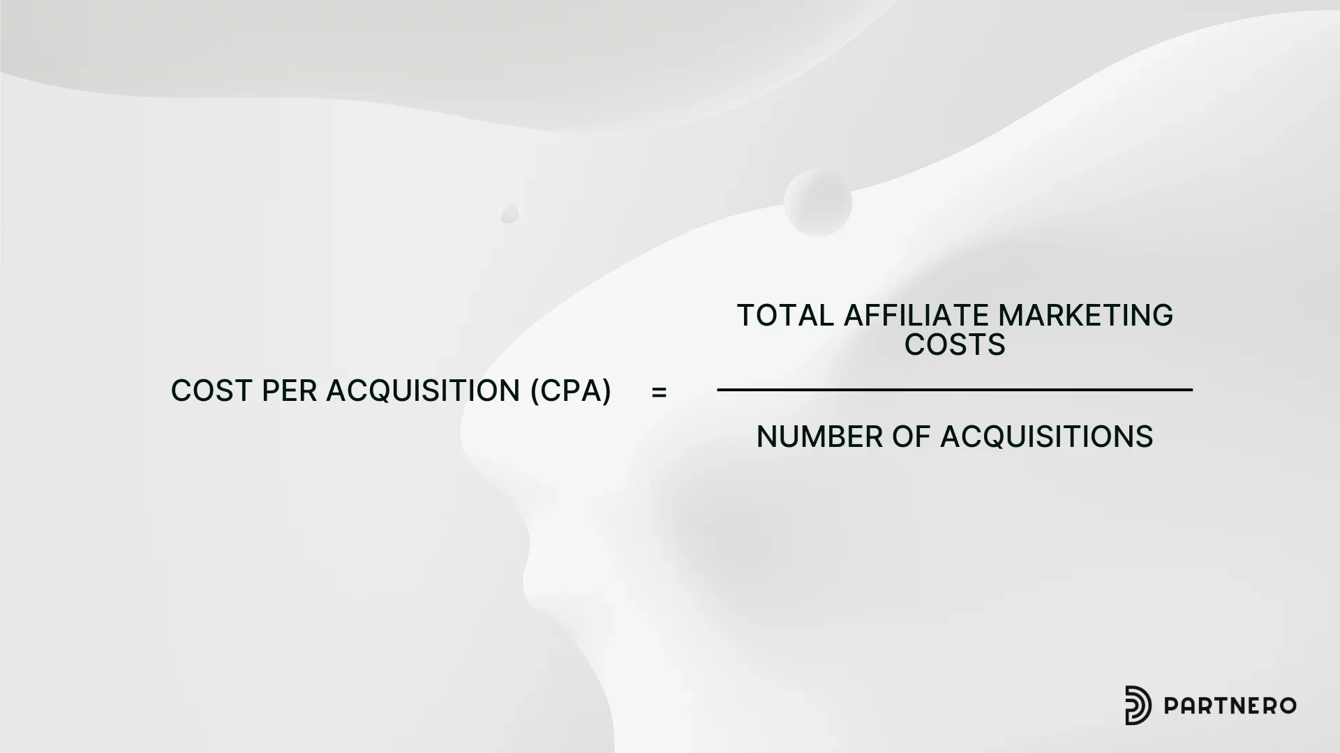 Cost Per Acquisition (CPA) formula, an affiliate marketing benchmark and KPI