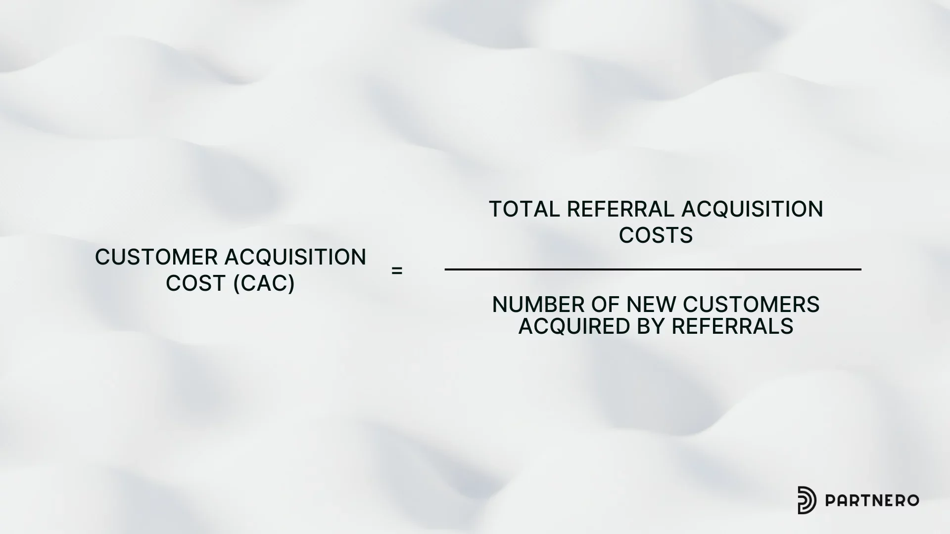 Customer Acquisition Cost (CAC) formula